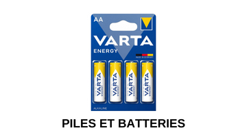 Piles et batteries