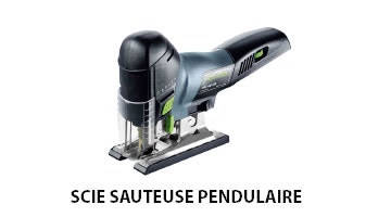 Scies sauteuses pendulaires sans fil Festool