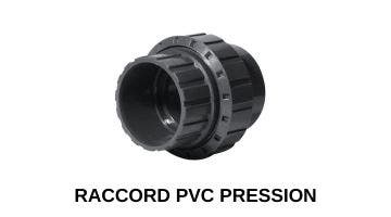 Raccord PVC pression
