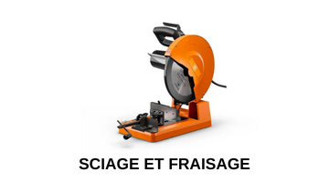 Sciage et fraisage Fein