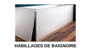 Habillages de baignoire