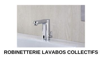 Robinetterie lavabos collectifs