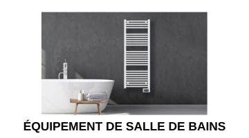 Équipement de salle de bains et accessoires