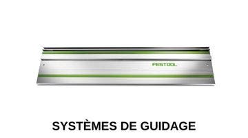 Guidage Festool