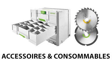 Accessoires et consommables Festool