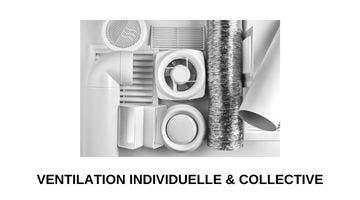 Ventilation individuelle et collective