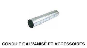 Conduit galvanisé et accessoires